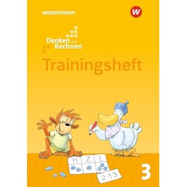 Denken und Rechnen - Zusatzmaterialien Ausgabe 2017: Trainingsheft 3: Trainingsheft 3 - Ausgabe 2017