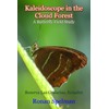 Kaleidoscope in the Cloud Forest: A Butterfly Field Study