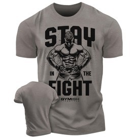 Stay in The Fight Motivational Strength Workout Gym T-Shirt for Men (SM, Stay in The Fight WarmGrey)