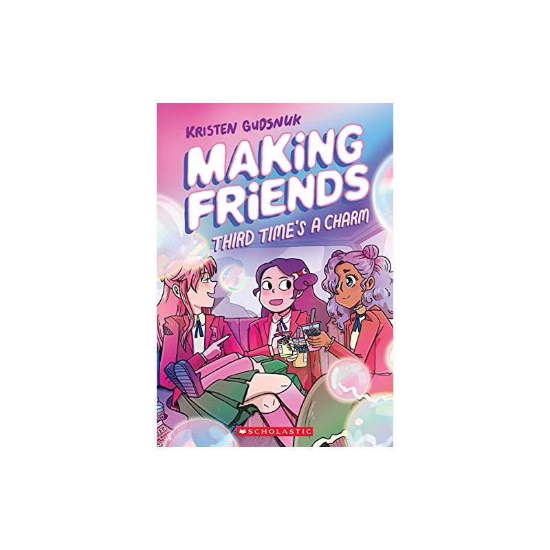 Third Time's a Charm (Making Friends #3): Volume 3: 03