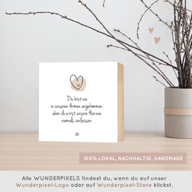 Wunderpixel® Holzbild Andenken an Sternenkind - Du bist nie - 15x15x2cm zum Hinstellen/Aufhängen, echtes Foto mit Spruch auf Holz - Wand-Bild Aufsteller - zur Erinnerung und Trost-spender