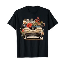 Typewriter Flowers Vintage Journalist Book Authors Novelist T-Shirt