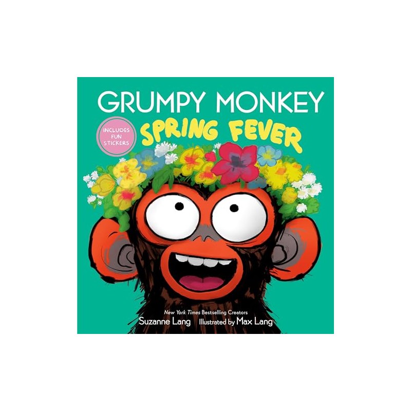 Grumpy Monkey Spring Fever: Includes Fun Stickers!