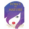 Force of Nature - The Shifter Chronicles (Book 1)