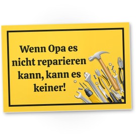 DankeDir! Wenn Opa es nicht reparieren kann - Schild 30 x 20 cm - Deko Vatertag Geburtstagsgeschenk Opa Geschenk - Weihnachten Opi Geburtstag Großvater Enkel Geschenkidee