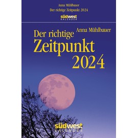 Der richtige Zeitpunkt 2024 - Tagesabreißkalender zum Aufhängen, mit nachhaltiger Pappaufhängung