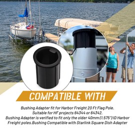 HQPARRTS 1Pcs Adapter Bushing fits for Harbor Freight 20 Foot Flagpole,Bushing Compatible with Starlink Square Dish Starlink v2 Dishes,Fit The Older 40mm (1.575") ID Harbor Freight Poles