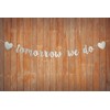 Etaredkj Tomorrow We Do Banner Hanging Garland for Rehearsal Dinner