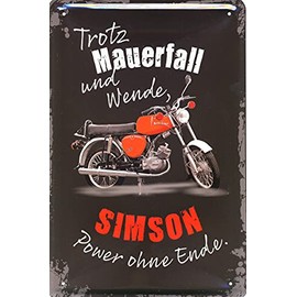 Geschenkeparadies 24 Decorative Tin Sign 20 x 30 cm Despite the Fall of the Wall and Turn Simson Power without End