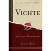 Vichte (Classic Reprint)