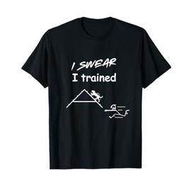 Funny Dog Agility - I swear I trained running after your dog T-Shirt for Men Women