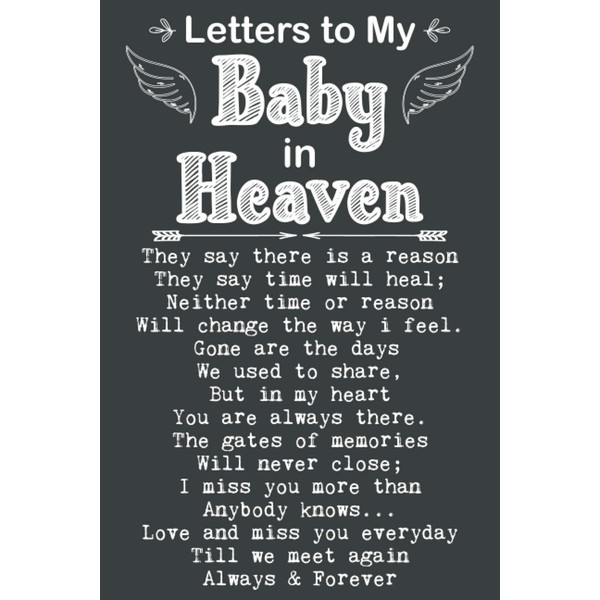 Letters to My Baby in Heaven Grief Quote Journal: Grieving