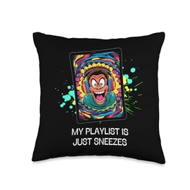 My Playlist Is Just Sneezes Music Lover Fan Musician Concert Throw Pillow