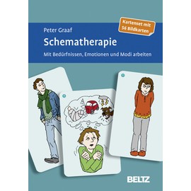 Schematherapie: Mit Bedürfnissen, Emotionen und Modi arbeiten. Kartenset mit 56 Bildkarten (Beltz Therapiekarten)