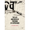 The Life and Death of Freedom of Expression