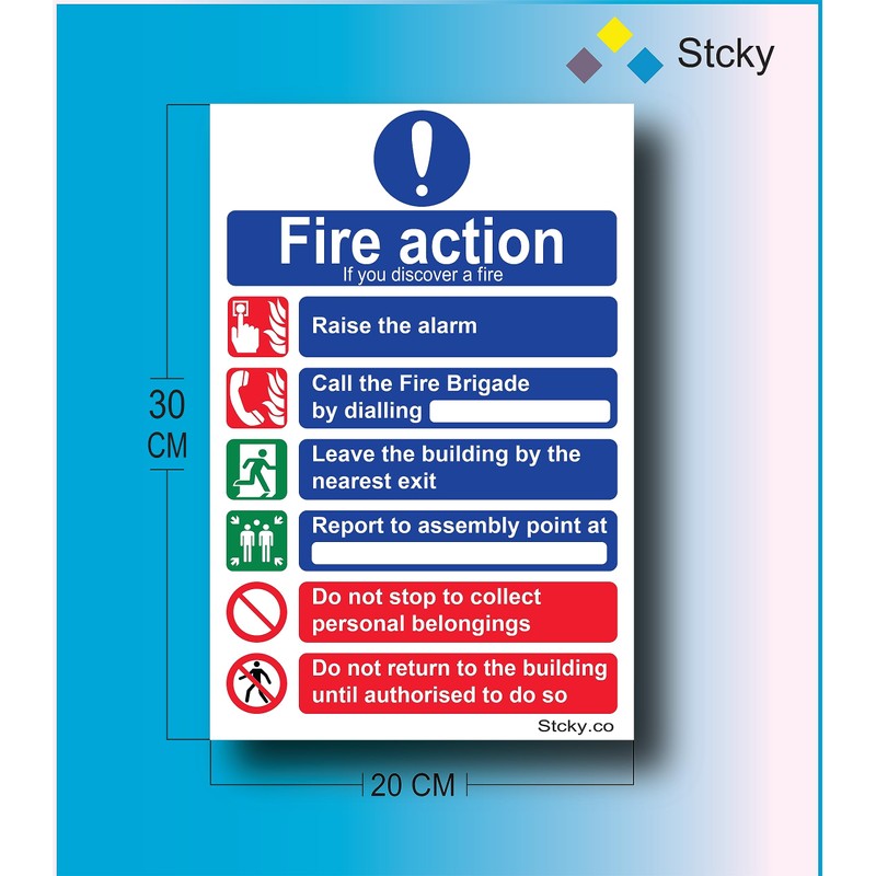 Stcky Fire Action Notice Sign - 20 x 30 cm