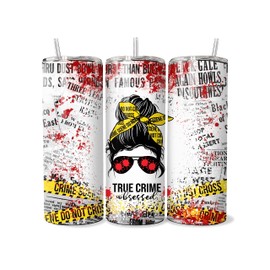 20oz Skinny Tumbler with Metal Straw & Lid - Messy Bun True Crime Obsessed Gift for Women - Perfect for True Crime Documentary Lovers