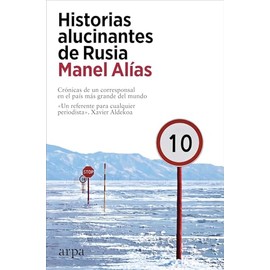 Historias alucinantes de Rusia