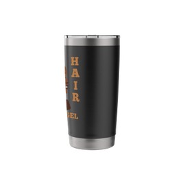 Baby Hair For The Gel Of It Baby Hairs Edges Control Women's Stainless Steel Insulated Tumbler