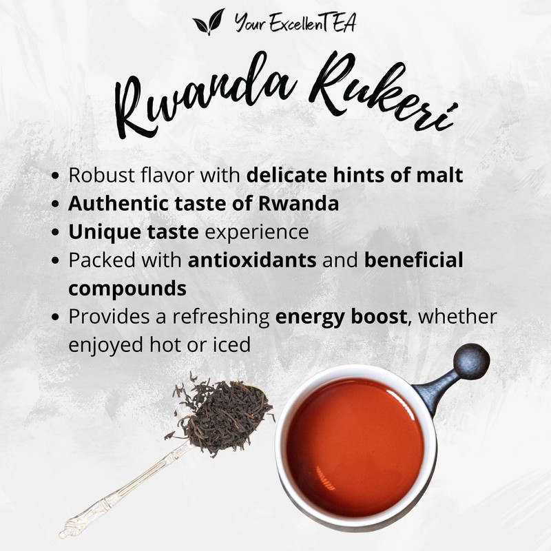 Your ExcellenTEA - Rwanda Rukeri Organic Black Loose Leaf Tea