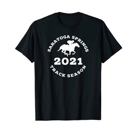 Saratoga Springs New York Horse Racing Track Season 2021 T-Shirt
