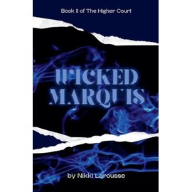 Wicked Marquis: 2