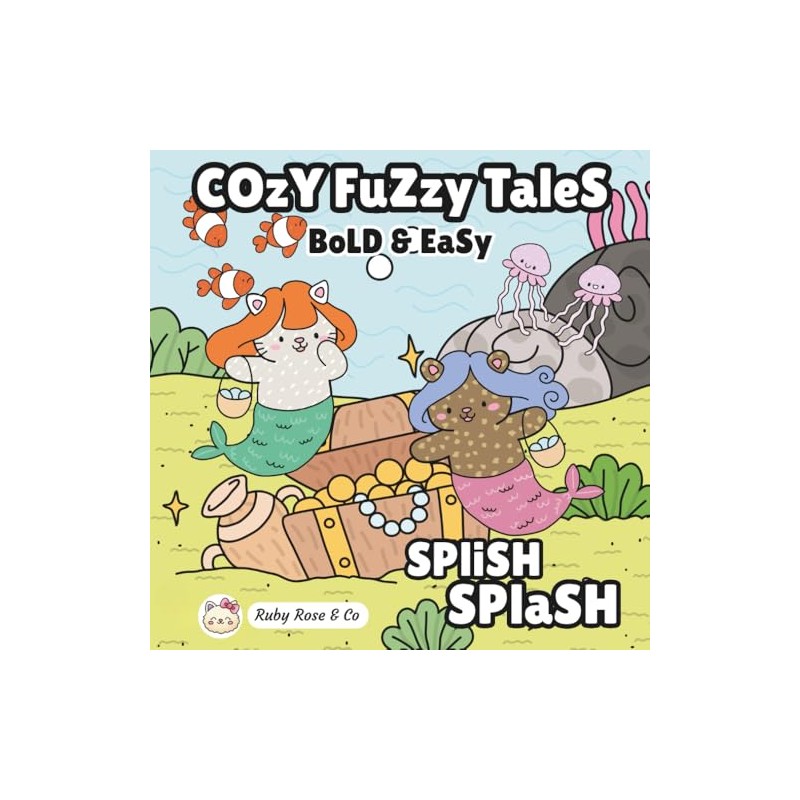 Cozy Fuzzy Tales: Splish Splash Bold & Easy