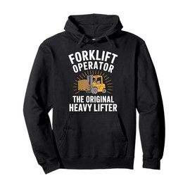Forklifting Forklift Driver Quoted Forklifter Operator Pullover Hoodie