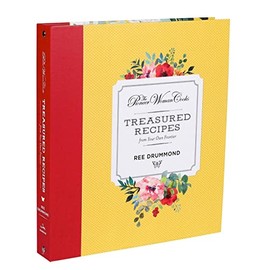 Ree Drummond The Pioneer Woman Cooks Treasured Recipes from Your Own Frontier