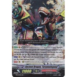 Cardfight!! Vanguard TCG - Ancient Dragon, Tyrannolegend (BT11/013EN) - Seal Dragons Unleashed