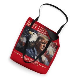President Trump Declares Liberation Day Happy Liberation Day Tote Bag