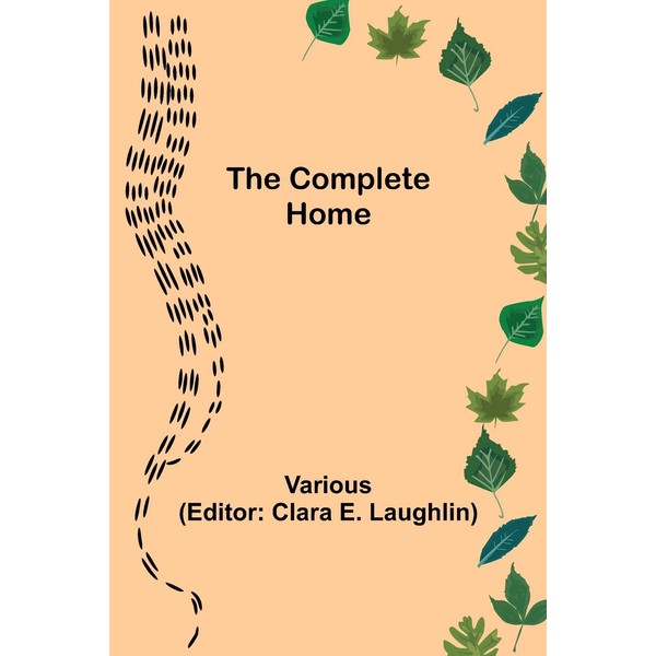 The Complete Home