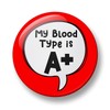 Blood Type Pin Badge, My Blood Type is A+, A-,