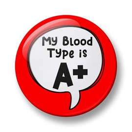 Blood Type Pin Badge, My Blood Type is A+, A-, B+, B-, O+, O-, AB+, AB- Pin Badge, 32mm, Emergency Button, Blood group, Blood Type, Speech Bubble (A+)