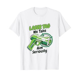 We Take Aim Seriously Adult Player Team Pro Laser Tag T-Shirt
