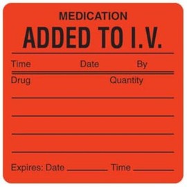 Tabbies Veterinary Medication Instruction Label, Medication Added to I.V. TIME_…, 2-1/2"W x 2-1/2"H, Fluorescent Red, 390 Labels Per Roll
