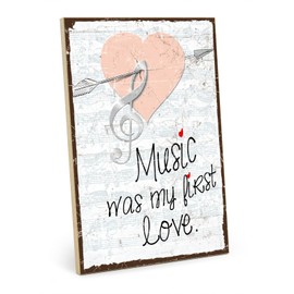 TypeStoff HS-00678 Wooden Sign with Saying - Music Was My First Love - Vintage Look with Quote as Gift and Decoration on Music Theme