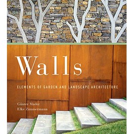 Walls: Elements of Garden and Landscape Architecture