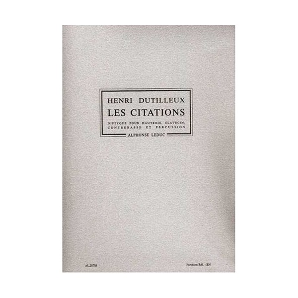 Henri Dutilleux: les Citations