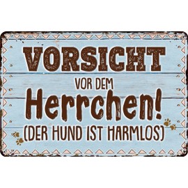 30 x 20 cm - Weatherproof Dog Sign, Dog Decorative Sign, Funny Saying for Dog Owners (Vorsicht vor dem Herrchen - der Hund ist harmlos!)