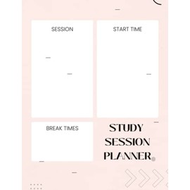 Study Session Planner: Assignment Planner, Study Planner, Study Time, Goal Tracker, Student Assignment Book, Class Schedule Layout, Academic Planner ... Work Planner, 120 Pages, 8.5 x 11 Inches