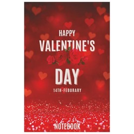 ❤️ Valentine’s Day Notebook: 6 x 9 | 120 Pages | White Ruled Pages | Romantic Red Heart Theme | Gift for Loved Ones