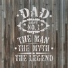Dad Man Myth Legend Stencil - Reusable Stencils for Painting