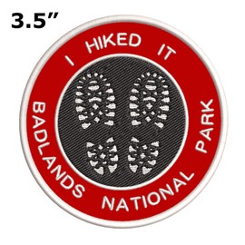 I Hiked It! Badlands National Park Hiking Boot Embroidered Premium Patch DIY Iron-on or Sew-on Decorative Badge Emblem Vacation Souvenir Travel Gear Clothes Appliques
