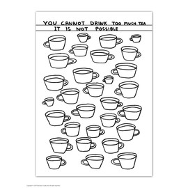 Funny Humorous 'David Shrigley Drink Too Much Tea' Novelty Postcard