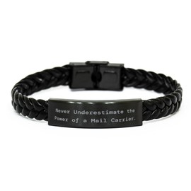 Game On Novelties Inappropriate Mail carrier Gifts, Never Underestimate the, Mail carrier Braided Leather Bracelet From Friends, Gifts For Friends