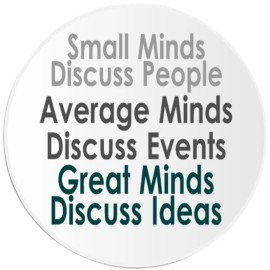 Kiwi Gifts Great Minds Discuss Ideas Quote - Circle Sticker Decal 3 Inch