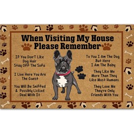 French Bulldog Front Door Mat Welcome When Visiting My House Please Remember Decorative Doormat Non Slip Outdoor Indoor Entryway Floor Mats Rugs for Home Bathroom/Kitchen/Entrance Decor
