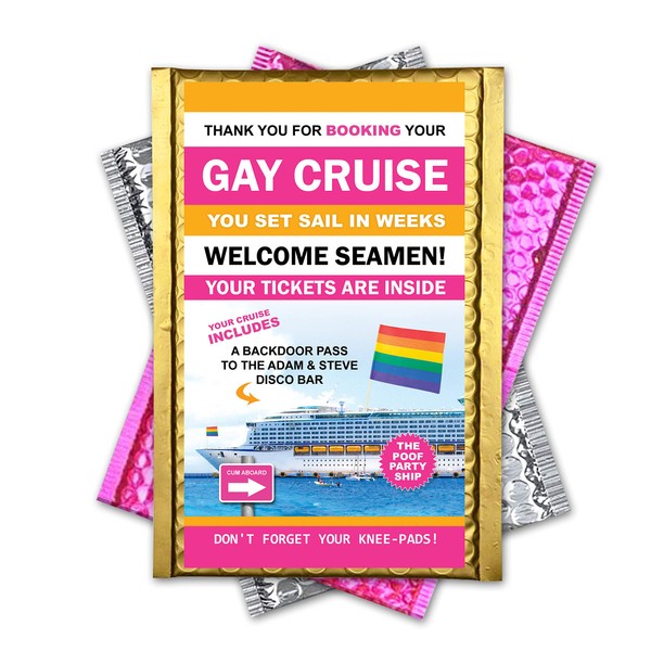 Design Doggie Gay Cruise Funny Embarrassing Anonymous Prank Mail Sent to Your Friends and Family! Hilarious Gag! Guaranteed Laughs!