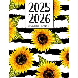 2025-2026 Monthly Planner: January 2025 to December 2026 Calendar with Inspirational Quotes 8.5'' x 11'' - Sunflower Cover